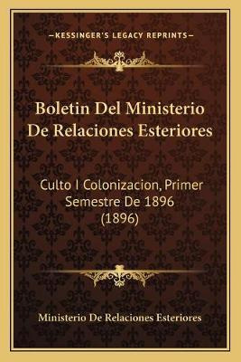 Libro Boletin Del Ministerio De Relaciones Esteriores : C...