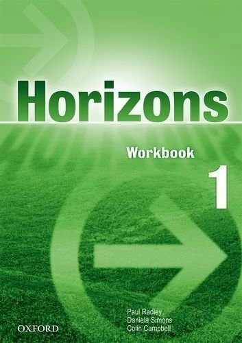 Horizons 1 Workbook - Radley Paul / Simons Daniela (papel)