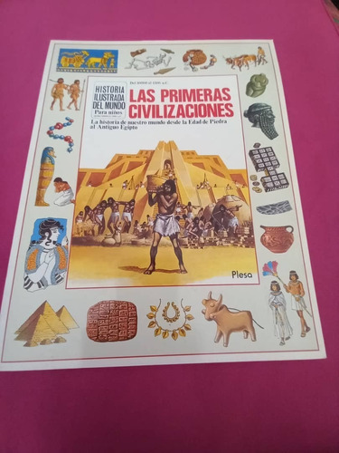 Plesa Historia Ilustrada Del Mundo Primeras Civilizaciones