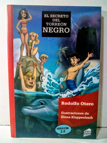 El Secreto Del Torreon Negro - Rodolfo Otero - Salim