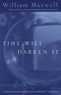 Libro Time Will Darken It - Maxwell, William