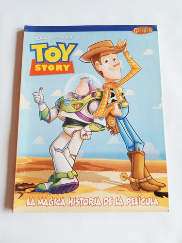 Toy Story La Magica Historia De La Pelicula Genios