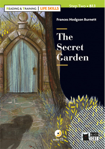 The Secret Garden With Audio Life Skills Step Two B1 1 - Hod