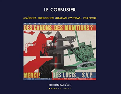 Libro Le Corbusier ¿cañones Municiones? ¡gracias! Viviendas