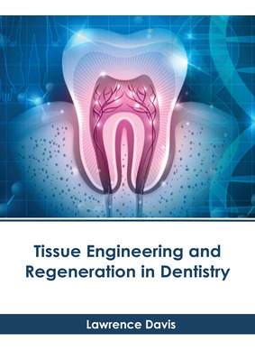 Libro Tissue Engineering And Regeneration In Dentistry - ...