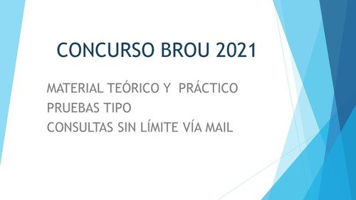 Concurso Brou - Material Teórico Y Pruebas Tipo