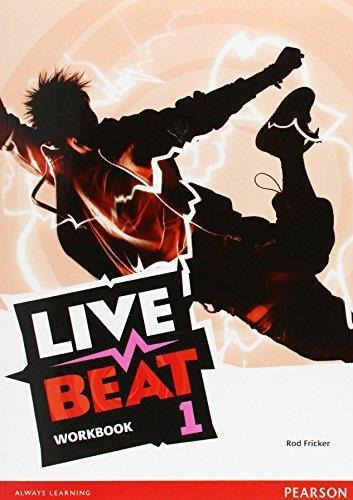 Live Beat 1 Workbook - Rod Fricker - Pearson