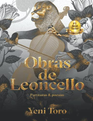 Obras De Leoncello: Partituras Y Poesias