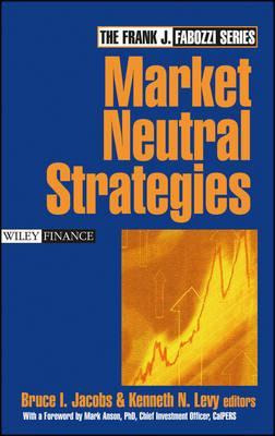 Libro Market Neutral Strategies - Bruce I. Jacobs