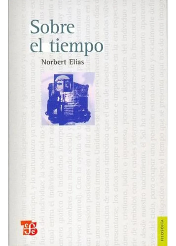 Sobre El Tiempo - Elias Norbert (libro)