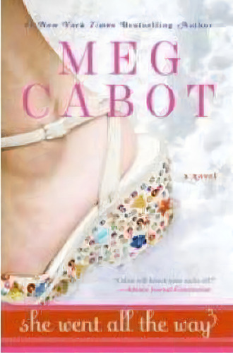 She Went All The Way, De Meg Cabot. Editorial Harpercollins Publishers Inc, Tapa Blanda En Inglés