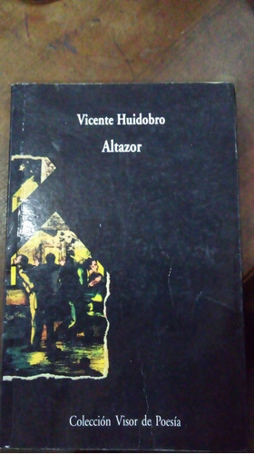Libro Altazor   Vicente Huidobro