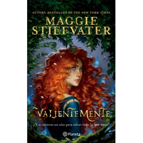 Valientemente - Maggie Stiefvater - Planeta