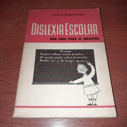 Dislexia Escolar Guía  Para El Maestro