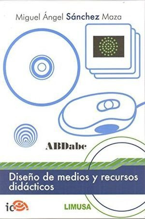 Libro Diseno De Medios Y Recursos Didacticos Original