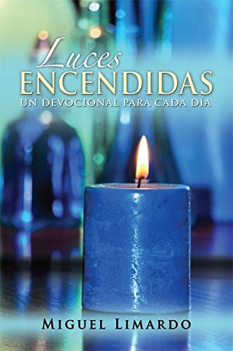 Libro: Luces Encendidas (spanish Edition)