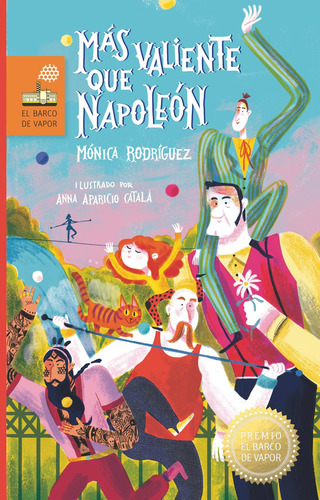 Libro: Más Valiente Que Napoleón. Rodríguez Suárez, Mónica. 