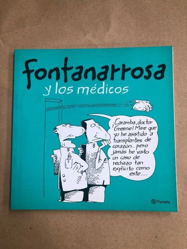 Fontanarrosa Y Los Médicos - Planeta /s