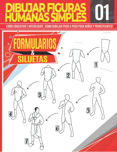 Libro: Dibujar Humanas Simples 01 Formularios & Siluetas: Li