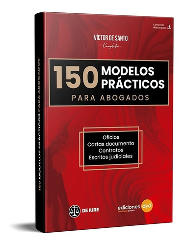150 Modelos Prácticos Para Abogados / Víctor De Santo 