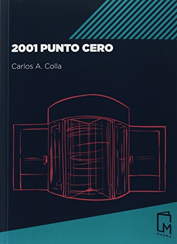 Libro 2001 Punto Cero  De Colla Carlos