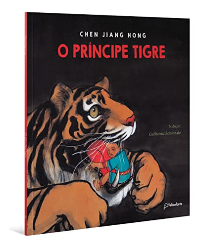 Libro O Príncipe Tigre De Hong Chen Jiang Yellowfante