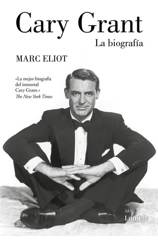 Cary Grant, De Eliot, Marc. Editorial Lumen, Tapa Blanda En Español