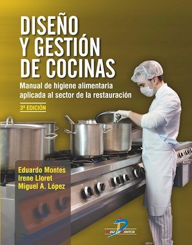 Libro Dise¤o Y Gestion De Cocinas De Miguel A. Lopez