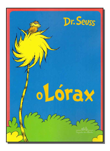 Libro Lorax O De Seuss Dr Companhia Das Letrinhas