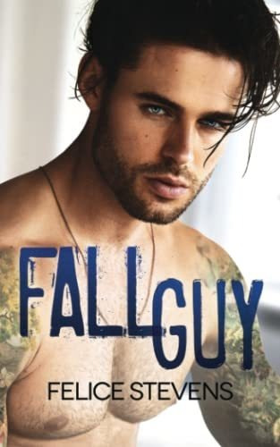 Book : Fall Guy - Stevens, Felice