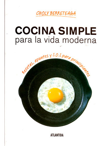 Cocina Simple Para La Vida Moderna