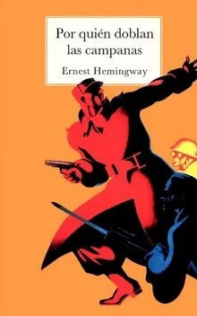 Por Quien Doblan Las Campanas - Hemingway, Ernest