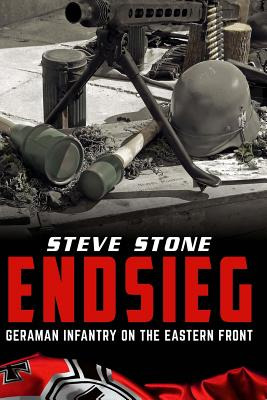 Libro Endsieg: German Infantry On The Eastern Front - Sto...