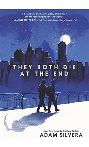 They Both Die At The End Adam Silvera