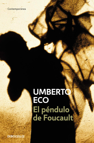 Libro El Péndulo De Foucault De Umberto Eco