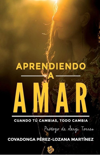 Libro Aprendiendo A Amar Covadonga Perez Lozana