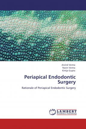Libro Periapical Endodontic Surgery - Arvind Verma