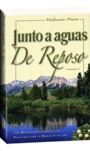 Junto A Aguas De Reposo Volumen 2