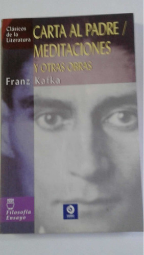 Carta Al Padre / Meditaciones      Franz Kafka       Edimat