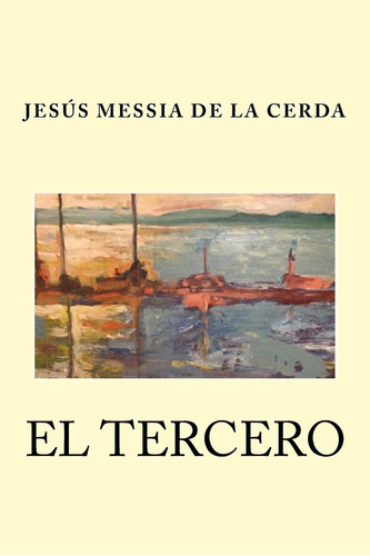 Libro: El Tercero (spanish Edition)