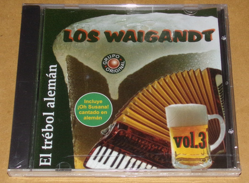 Los Waigandt El Trebol Aleman Vol 3 Cd Sellado / Kktus