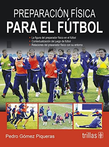 Preparacion Fisica Para El Futbol - Gomez Piqueras, Pedro