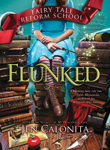 Livro Fairy Tale Reform School : Flunked - Capa Dura