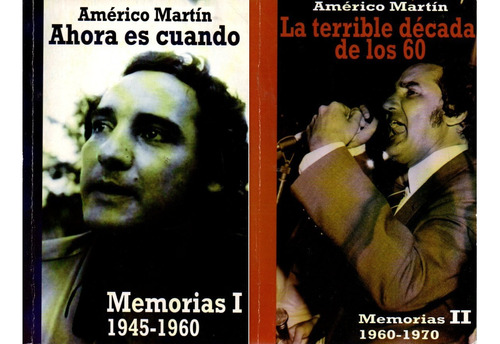 La Terrible Decada De Los 60 Memorias 1945-1970