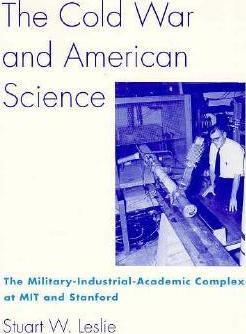 Libro The Cold War And American Science : The Military-in...