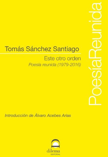 Este Otro Orden - Sanchez Santiago,tomas