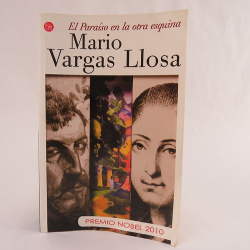 L1709 Mario Vargas Llosa -- El Paraiso En La Otra Esquina