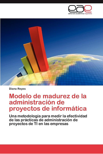 Libro: Modelo De Madurez De La Administración De Proyectos D