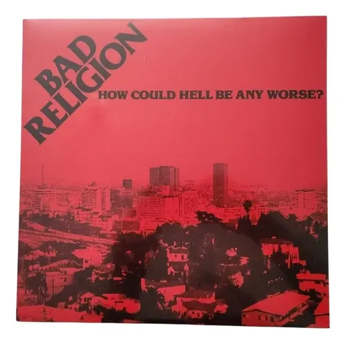Bad Religion Lp How Could Hell Be Any Worse? Lacrado Disco | Frete
