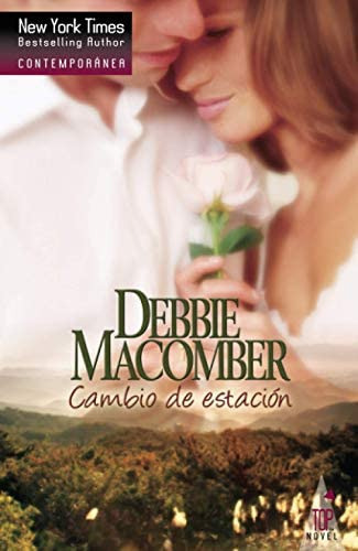 Cambio De Estación (spanish Edition), De Macomber, Debbie. Editorial Top Novel, Tapa Blanda En Español